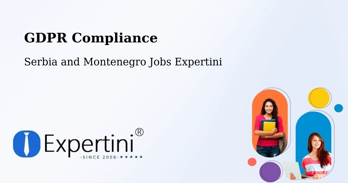 EU GDPR Compliance Statement – Fall River - Serbia and Montenegro Jobs Expertini