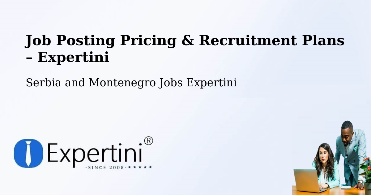Job Posting Pricing & Recruitment Plans – Fall River - Fall River, Serbia and Montenegro Jobs Expertini