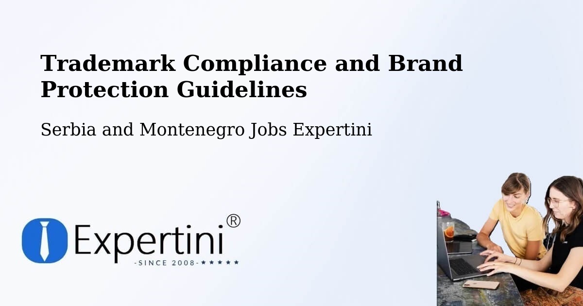 Trademark & Brand Protection Guidelines – Fall River - Serbia and Montenegro Jobs Expertini